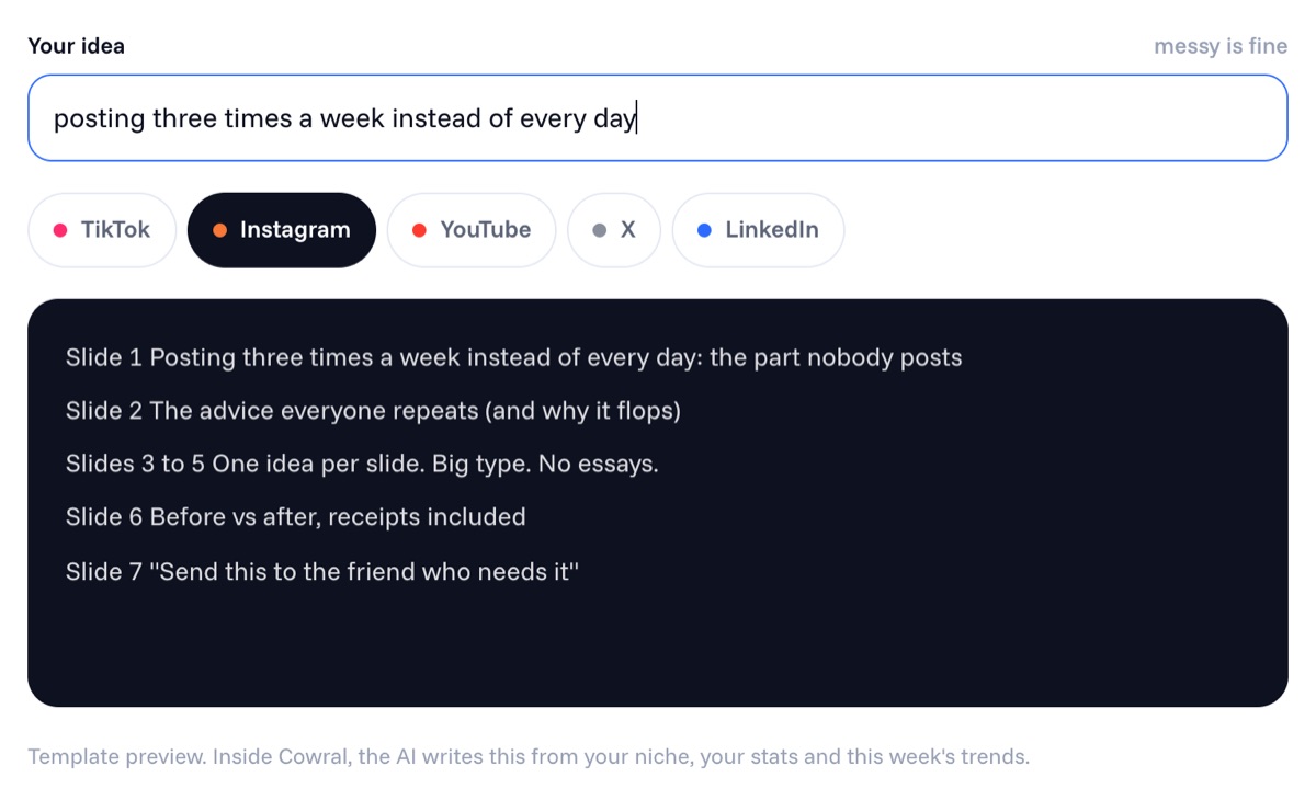 Cowral Cross-post Remixer turning the idea posting three times a week instead of every day into an Instagram carousel outline