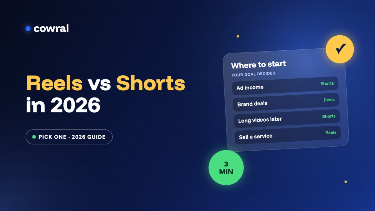 Instagram Reels vs YouTube Shorts in 2026: where to start if you can only pick one
