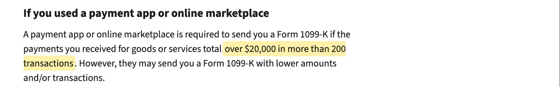 IRS page saying a payment app or online marketplace must send a Form 1099-K if payments total over 20,000 dollars in more than 200 transactions