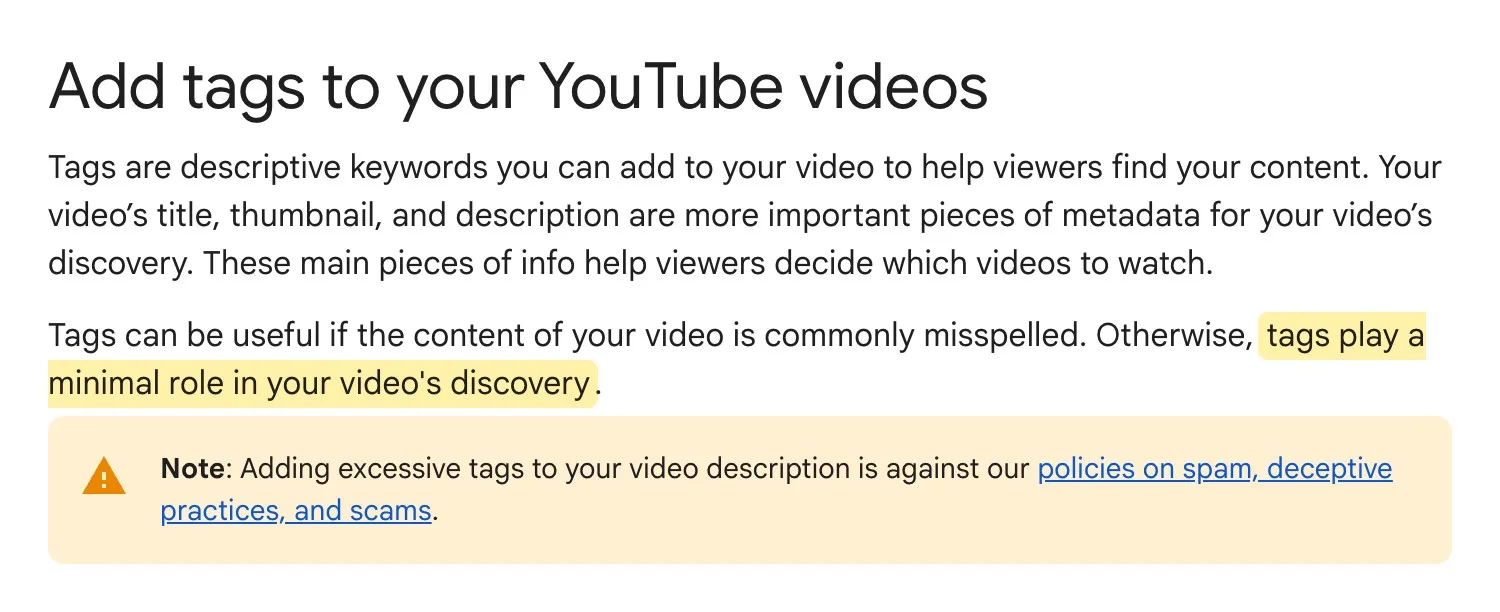 YouTube Help page saying tags can be useful if content is commonly misspelled and otherwise play a minimal role in discovery